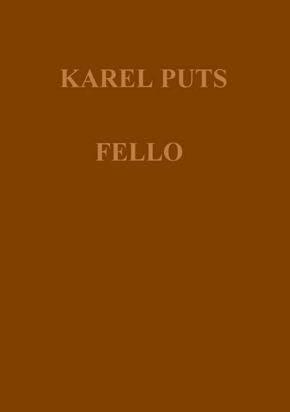 FELLO - Karel Puts (ISBN 9789464057539)