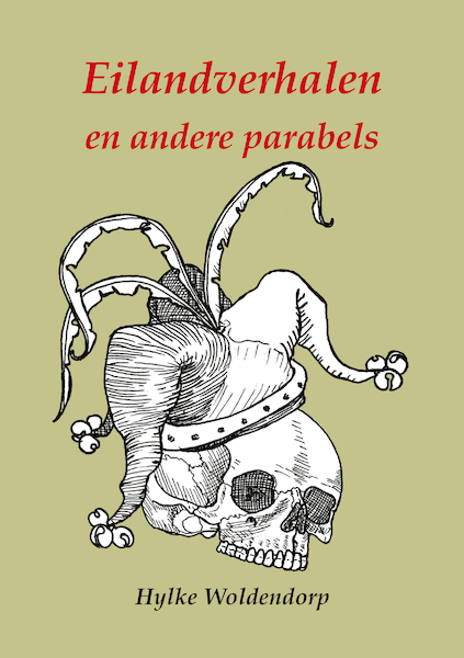 Eilandverhalen en andere parabels - Hylke Woldendorp (ISBN 9789072475756)
