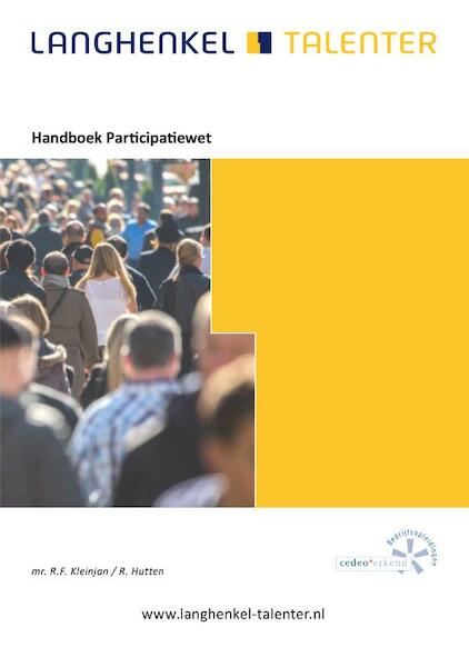 Handboek Participatiewet - R.F. Kleinjan, R. Hutten (ISBN 9789086351299)