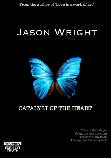 Catalyst Of The Heart - Jason Wright (ISBN 9789464187045)