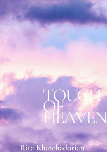 Touch of heaven - Rita Khatchadorian (ISBN 9789464188882)