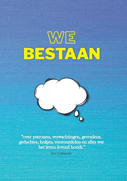 We Bestaan - Eva Catharina (ISBN 9789464066050)
