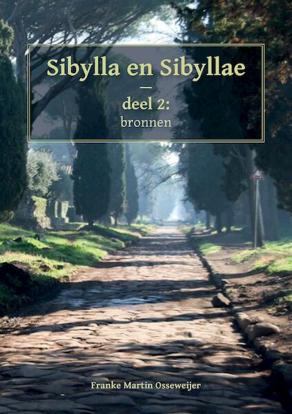 Sibylla en Sibyllae, bronnen - Franke Martin Osseweijer (ISBN 9789464063448)