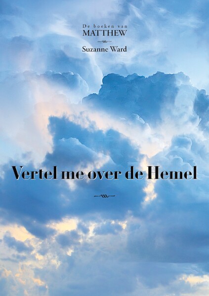 Vertel me over de Hemel - Suzanne Ward (ISBN 9789493071735)