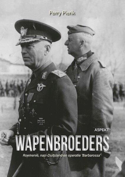 Wapenbroeders - Perry Pierik (ISBN 9789464240726)
