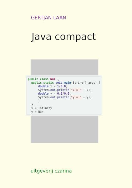 Java Compact - Gertjan Laan (ISBN 9789492481047)