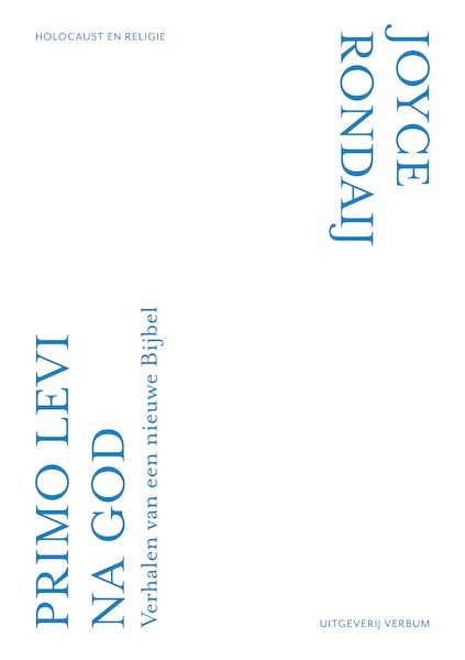 Primo Levi na God - Joyce Rondaij (ISBN 9789493028562)