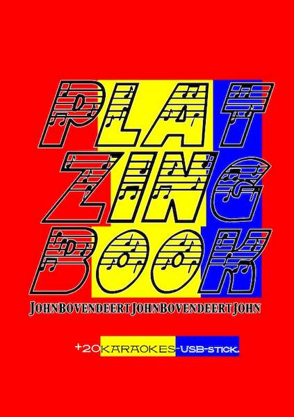 PLATZINGBOOK - John Bovendeert (ISBN 9789403625508)