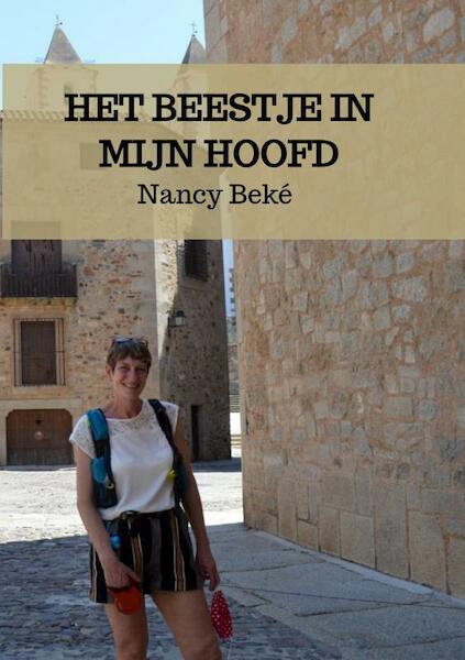 Het beestje in mijn hoofd - Nancy Beké (ISBN 9789464355192)