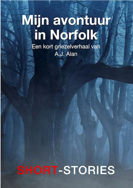 Mijn avontuur in Norfolk - A.J. Allan (ISBN 9789462179219)