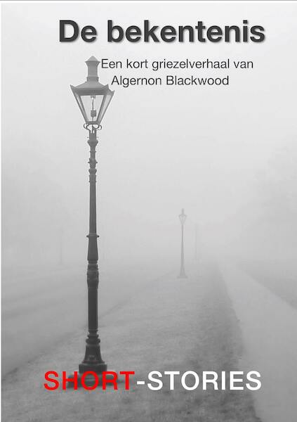 De bekentenis - Algernon Blackwood (ISBN 9789462179189)