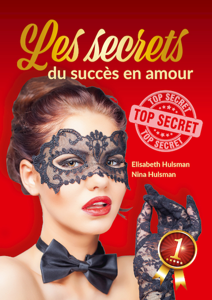 Les secrets du succès en amour - Nina Hulsman, Elisabeth Hulsman (ISBN 9789083187846)