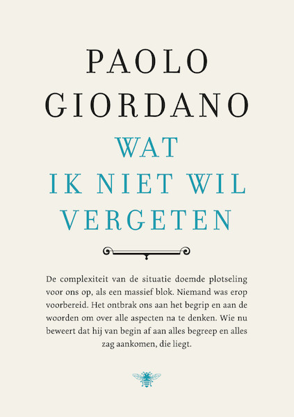 Wat ik niet wil vergeten - Paolo Giordano (ISBN 9789403161914)