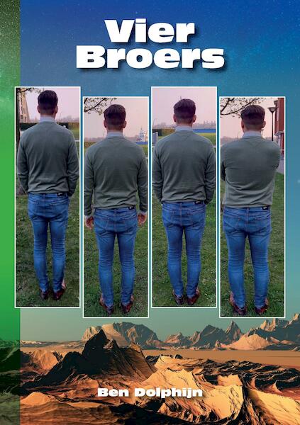 Vier Broers - Ben Dolphijn (ISBN 9789464067644)
