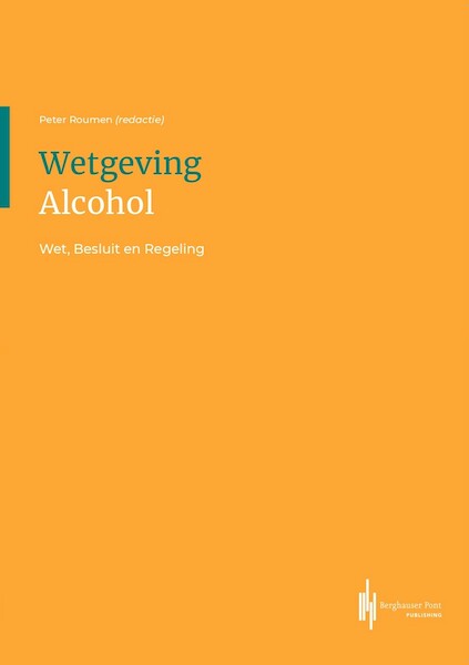 Wetgeving Alcohol - (ISBN 9789492952615)
