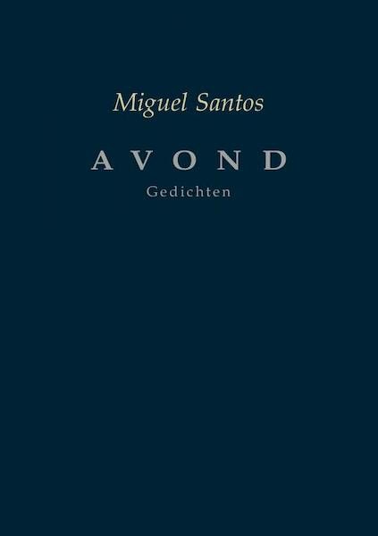 AVOND - Miguel Santos (ISBN 9789403642543)