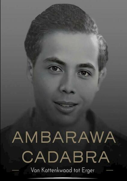 Ambarawa Cadabra - Glenn Sieberichs (ISBN 9789403647197)
