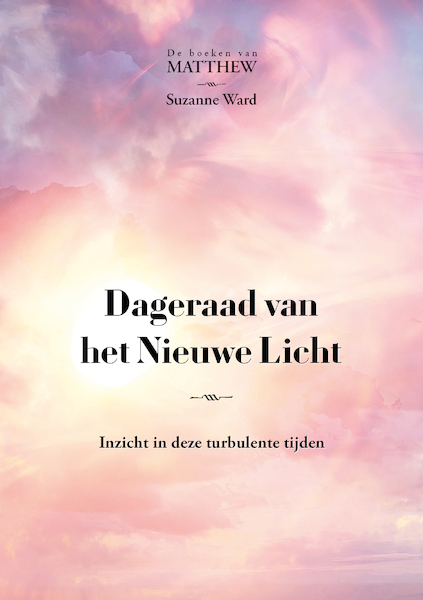 Dageraad van het Nieuwe Licht - Suzanne Ward (ISBN 9789464610086)