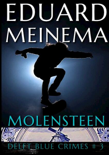Molensteen - Eduard Meinema (ISBN 9789403652047)