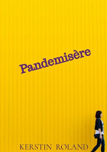 Pandemisère - Kerstin Roland (ISBN 9789464651720)