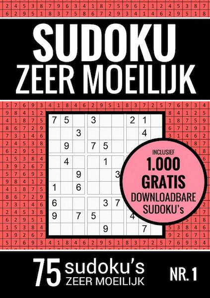 Sudoku Zeer Moeilijk - Puzzelboek: 75 Zeer Moeilijke Sudoku Puzzels voor Volwassenen en Ouderen - Sudoku Puzzelboeken (ISBN 9789464651928)