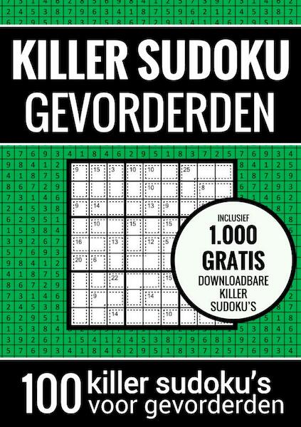 Sudoku Medium: KILLER SUDOKU - Puzzelboek met 100 Puzzels voor Gevorderden - Sudoku Puzzelboeken (ISBN 9789464652574)