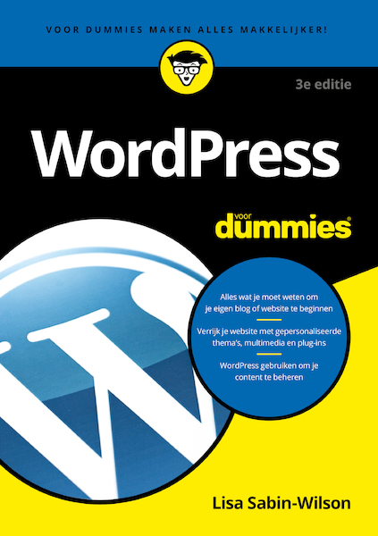 Wordpress voor Dummies, 3e editie - Lisa Sabin-Wilson (ISBN 9789045357874)