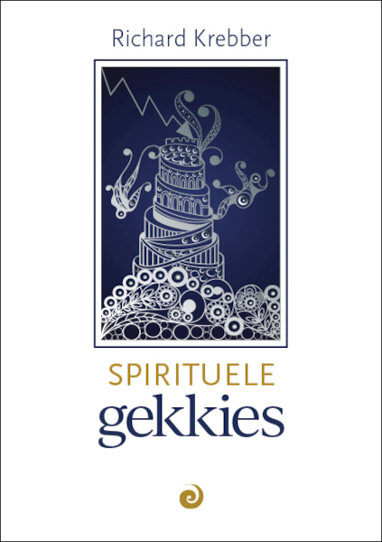 Spirituele gekkies - Richard Krebber (ISBN 9789461013811)