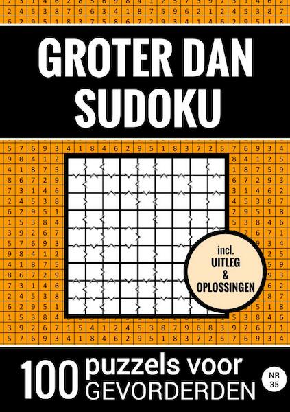 Groter Dan Sudoku - 100 Puzzels voor Gevorderden - Nr. 35 - Sudoku Puzzelboeken (ISBN 9789464801156)