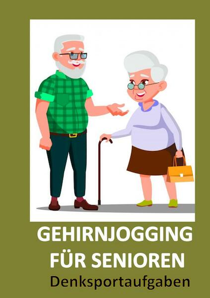 Gehirnjogging für Senioren: Denksportaufgaben - Susi Müller (ISBN 9789403674728)