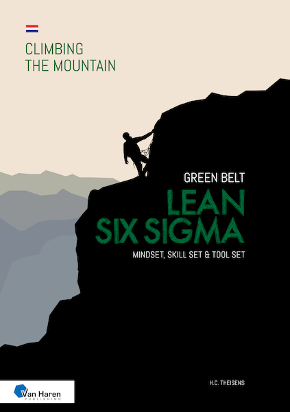 Lean Six Sigma Green Belt - Ir. H.C. Theisens (ISBN 9789401809757)