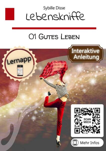 Lebenskniffe 01: Gutes Leben - Sybille Disse (ISBN 9789403685427)