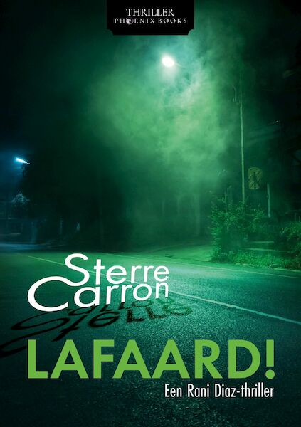 Lafaard! - Sterre Carron (ISBN 9789083307152)