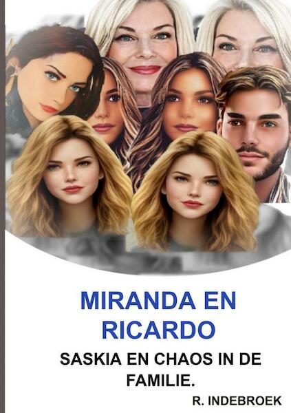 Miranda en Ricardo - R. Indebroek (ISBN 9789403699950)