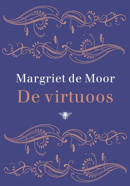 De Virtuoos - Margriet de Moor (ISBN 9789023458036)