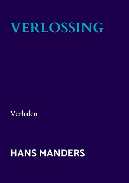Verlossing - Hans Manders (ISBN 9789402186475)