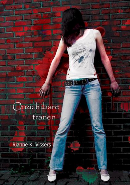 Onzichtbare tranen - Rianne K. Vissers (ISBN 9789048407880)