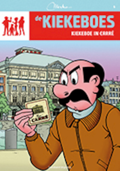 De Kiekeboes 006 Kiekeboe in Carré - Merho (ISBN 9789002242373)