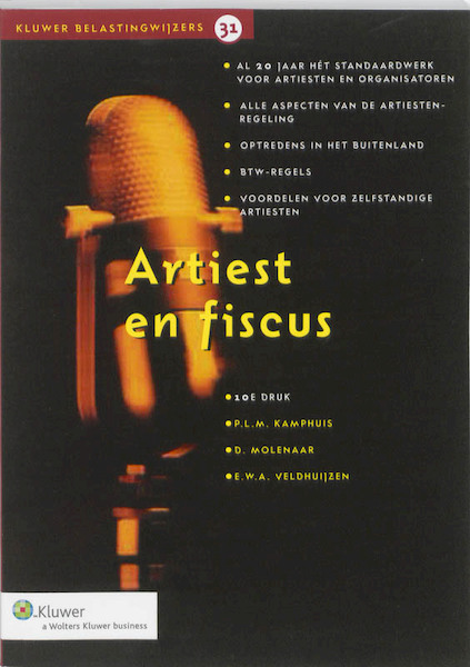 Artiest en fiscus - Paul Kamphuis, Dick Molenaar, D. Molenaar, Eloy Veldhuijzen, E.W.A. Veldhuijzen (ISBN 9789013077353)