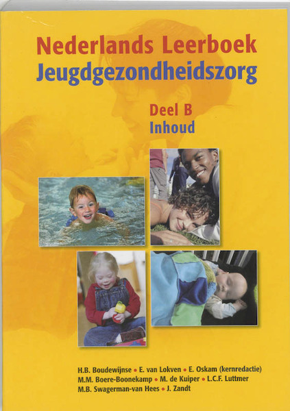Nederlands Leerboek Jeugdgezondheidszorg B Inhoud - M.M. Boere-Boonekamp, (ISBN 9789023241249)