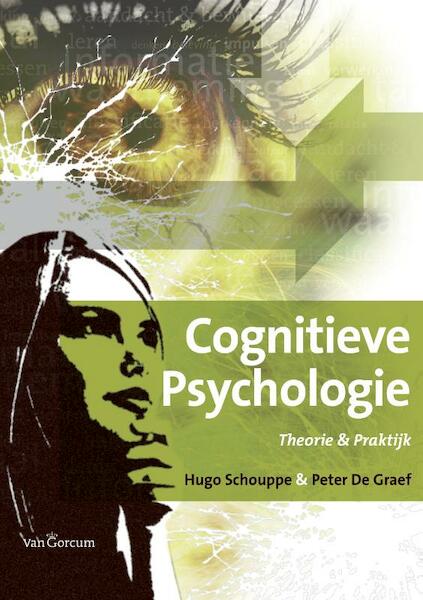 Cognitieve psychologie - H. Schouppe, Peter De Graef (ISBN 9789023246978)