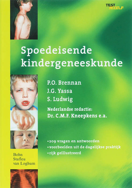 Spoedeisende kindergeneeskunde - P. Brennan, j.G. Yassa, S. Ludwig (ISBN 9789031348947)