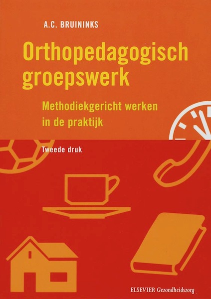 Orthopedagogisch groepswerk - A.C. Bruininks (ISBN 9789035228696)