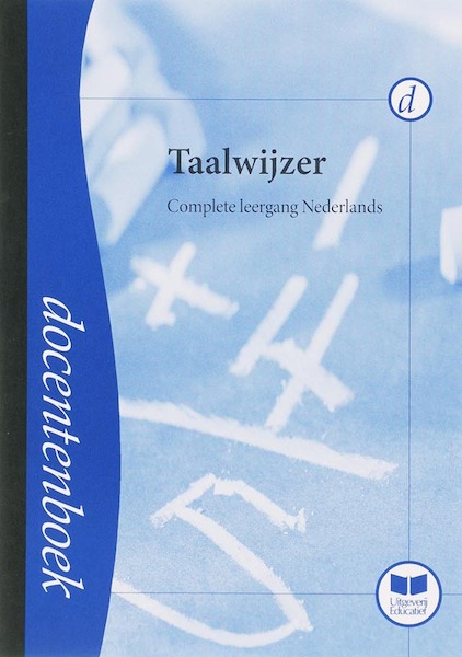 Taalwijzer Docentenboek - A. de Rijke, T. de Wit (ISBN 9789041505736)
