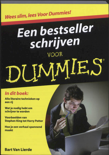 Een bestseller schrijven voor Dummies - B. van Lierde, Bart Van Lierde (ISBN 9789043016728)