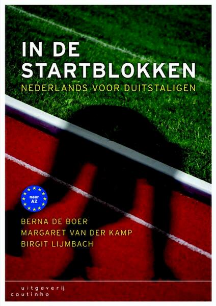 In de startblokken - Berna de Boer, M. van der Kamp, Margaret van der Kamp, Birgit Lijmbach (ISBN 9789046901465)