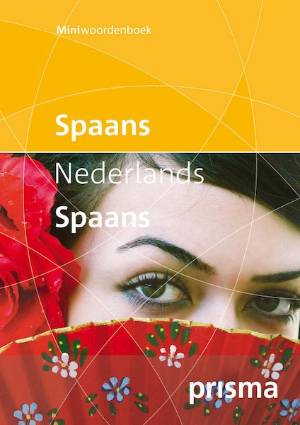 Prisma miniwoordenboek Spaans-Nederlands Nderlands-Spaans - (ISBN 9789049104825)