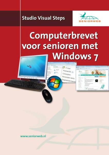 Computerbrevet voor senioren met Windows 7 - (ISBN 9789059050174)