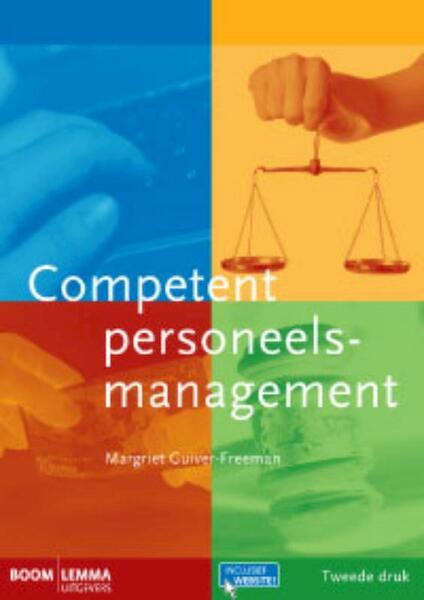 Competent personeelsmanagement - Margriet Guiver-Freeman (ISBN 9789059316478)