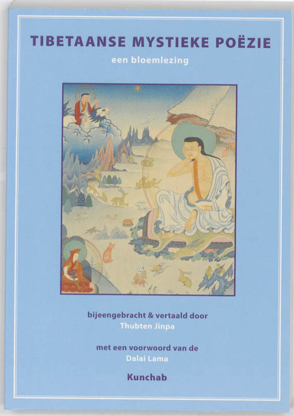 Tibetaanse mystieke poezie - (ISBN 9789074815925)